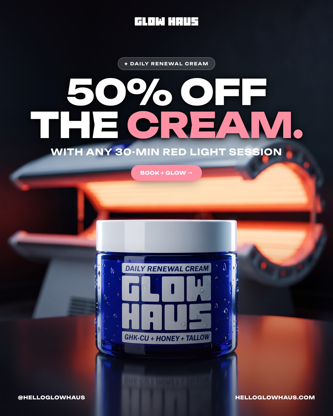 50% off the Daily Renewal Cream with any 30-minute red light session